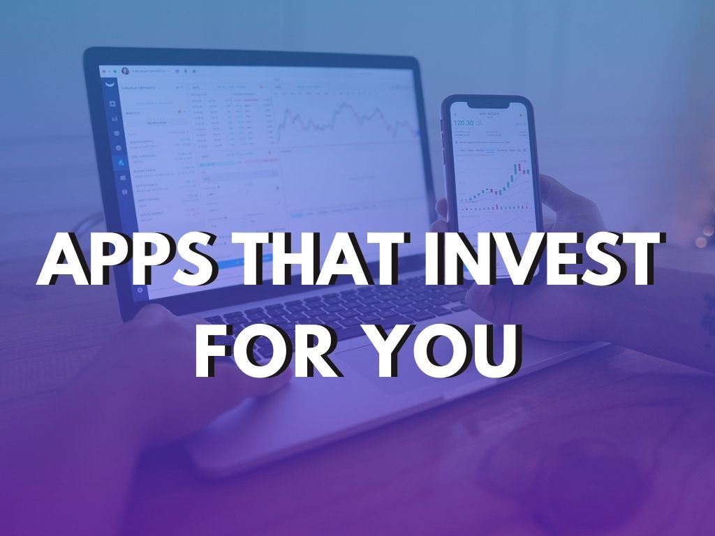 Best apps that invest for you for beginners